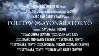 Follow Sayonara, Tokyo!...everywhere