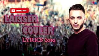 Ridsa-Laisser couler parole ●Best music ever● [video lyrics]