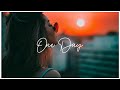 English Song One Day Best English So English Song One Day Best English So