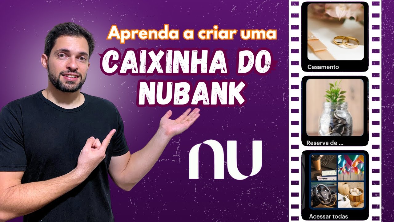 "Caixinha do Nubank: Crie, Personalize e Automatize Sem Erros!" 💼💵