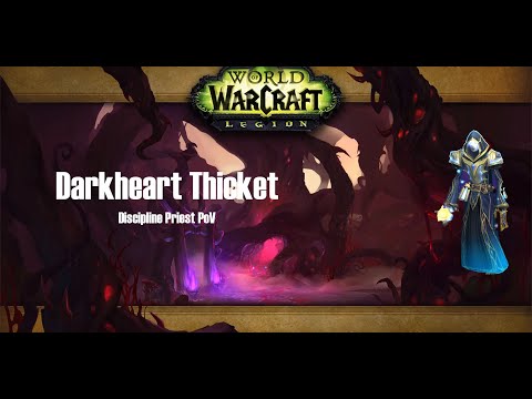 Mythic Plus - Darkheart Thicket +10