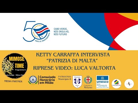SODADE E MORABEZA - 50ESIMO INDIPENDENZA DI CAPO VERDE - KETTY CARRAFFA NTERVISTA PATRIZIA DI MALTA