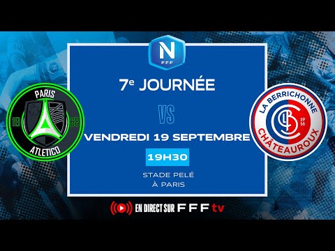 J7 I Paris 13 Atletico vs LB Châteauroux en replay I National FFF 2025-2026