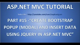 Part 15- How to create a bootstrap popup (modal) and insert data using JQuery in ASP.NET MVC