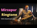 Mirzapur 2 Ringtone Mirzapur 2 Web Series Ringtone Mirzapur 2 Ringtone Download Mirzapur2