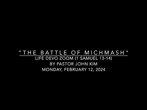 "The Battle of Michmash" (1 Samuel 13-14)