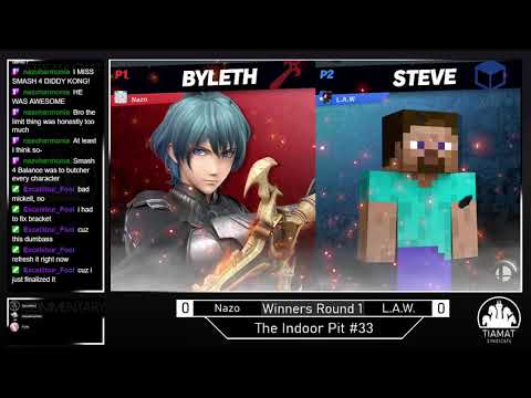 The Indoor Pit #33 | Winners Round 1 | Nazo(Byleth) VS L.A.W.(Steve/Banjo Kazooie)