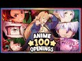 GUESS THE ANIME OPENING [Very Easy - Very Hard] 100 Openings