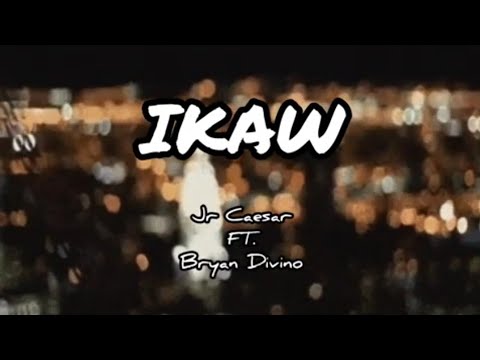IKAW (Posturang Anghel) - Jr Caesar FT. Bryan Divino