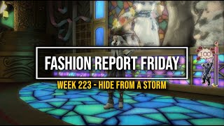 FFXIV: Fashion Report Friday - Week 223 : Hide from a Storm