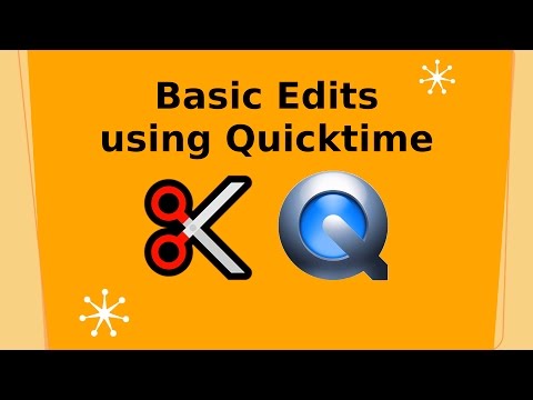 Basic Video Edits using Quicktime for Mac: Web Video