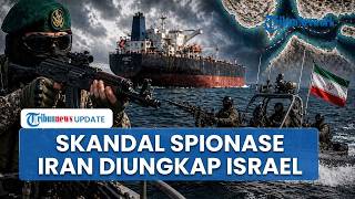 Rangkuman Iran-AS: IRGC Sergap Kapal di Selat Hormuz, Mata-mata Iran Bocorkan Dokumen Israel