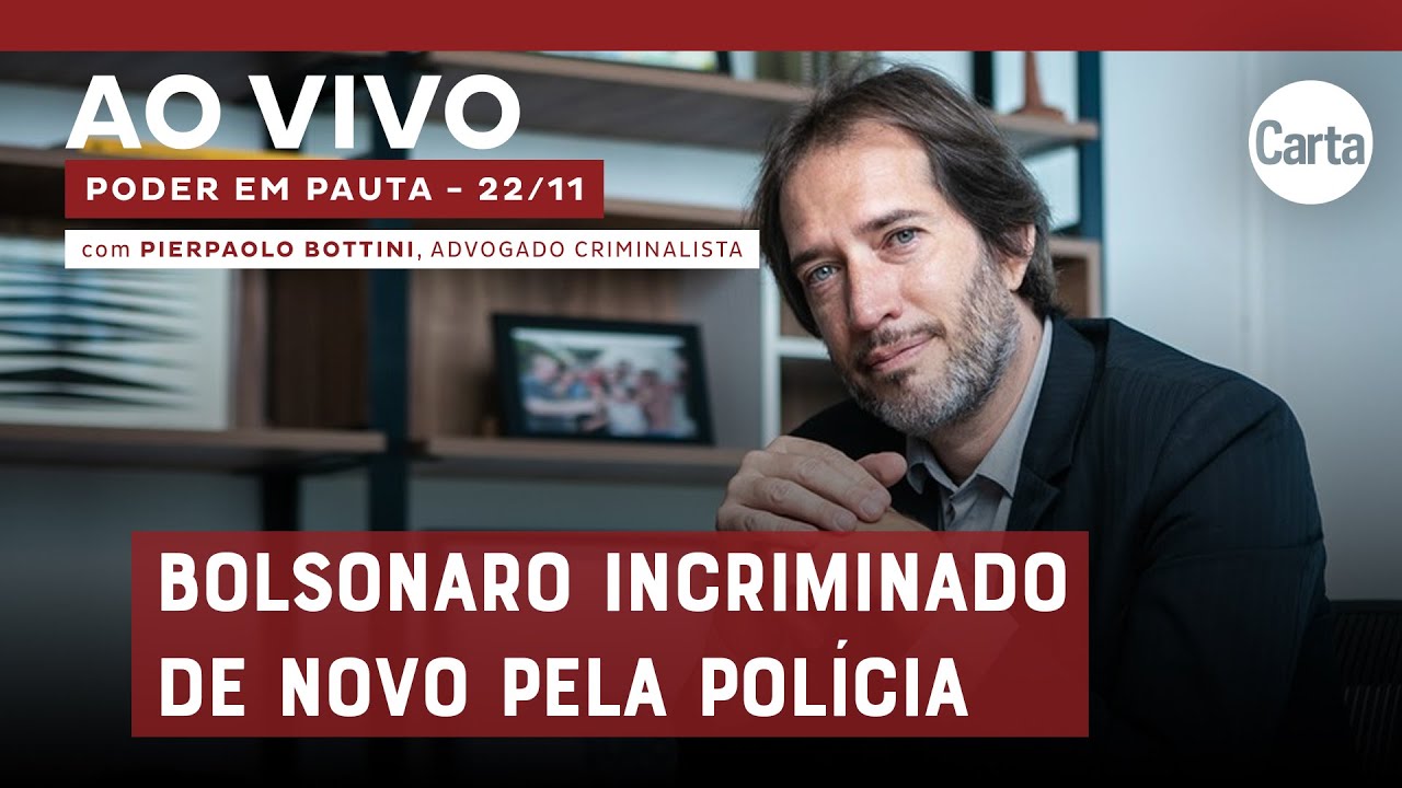 PF conclui que Bolsonaro tentou golpe. Agora é com Gonet | PODER EM PAUTA com Pierpaolo Bottini