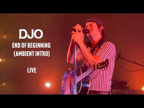 DJO – End of Beginning (Extended Ambient Intro) Live in New Haven | 4K
