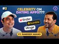 Blunt Conversation with Sandeep Anand | Dating life & more | BeBlunt Ep 02 | #bebluntPodcast