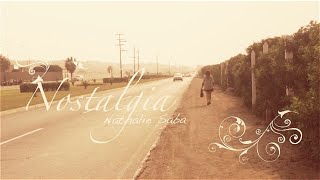 NATHALIE SABA - NOSTALGIA (Video Oficial)
