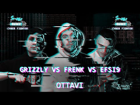 SMIC DOWN - Frenk vs Grizzly vs Efsinain - CYBER FIGHTER 2022