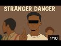 Stranger Danger Ai Tay