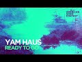 Ready to Go by Yam Haus
