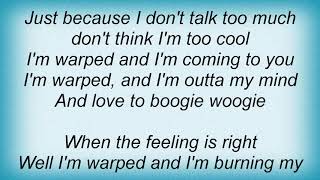 Blackfoot - Warped Lyrics