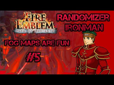 Part 5: Let's Play Fire Emblem, Randomized Path of Radiance - "Fog Maps are Fun"