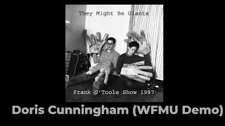 They Might be Giants - Doris Cunningham (WFMU Demo)