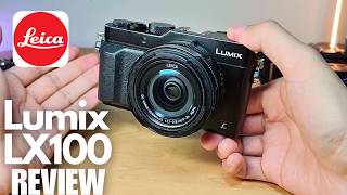 REVIEW: Panasonic Lumix LX100 - Best Pocket "Leica" Digital Camera to Rival Sony RX100 / Fuji X100?