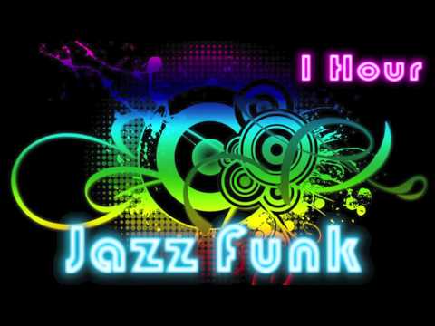 Jazz Funk and Funk Music: Funk Jazz Music Instrumental with Funk Bass (1 Hour)