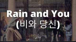 Download lagu Lee Mujin - Rain and You (Lyrics) (이무진 비와 당신 가사) (Han/Rom/Eng) mp3