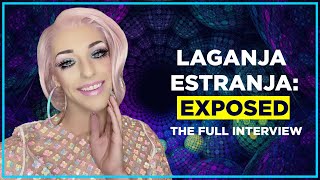 Laganja Estranja: Exposed (The Full Interview) video
