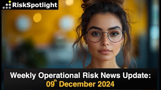 Weekly OpRisk Updates: AI adoption, Employee fraud, APP fraud, crypto regulation (9th December 2024)