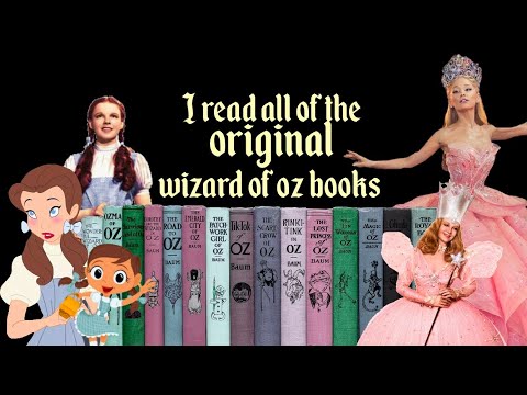 An as brief as possible deep dive into all 14 original wizard of Oz books (part 1)