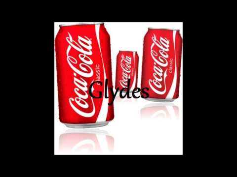 Glydes - Me Gusta La Coca-Cola