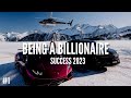 What it‘s like to be a BILLIONAIRE | BEST Luxury Lifestyle MOTIVATION 2023 💲 (#1)