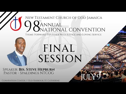New Testament Church of God Jamaica National Convention 2023 Final Session