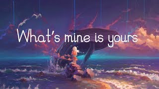 Kane Brown - What&#39;s mine is yours (Lyrics)