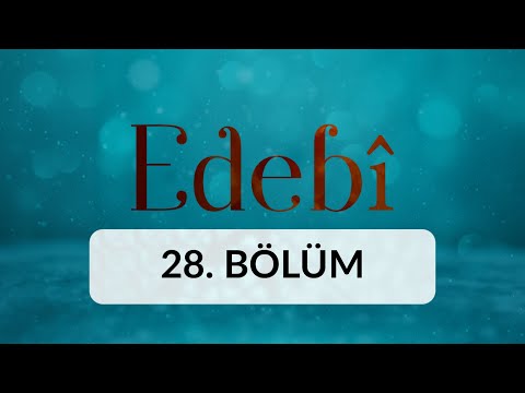 Merhamet - Edebi 28.Bölüm