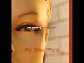 Alan Replica - My Time Warp