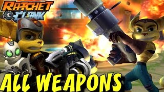 Ratchet and Clank 1, 2 &amp; 3 - All Weapons