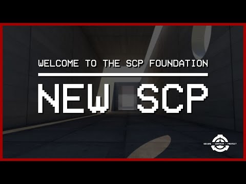 YOU ARE A NEW SCP – SCP Containment Alert