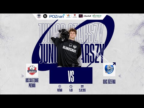 UKS Salezjanie Poznań vs  ULKS Józefina | Liga Juniorów Starszych U19
