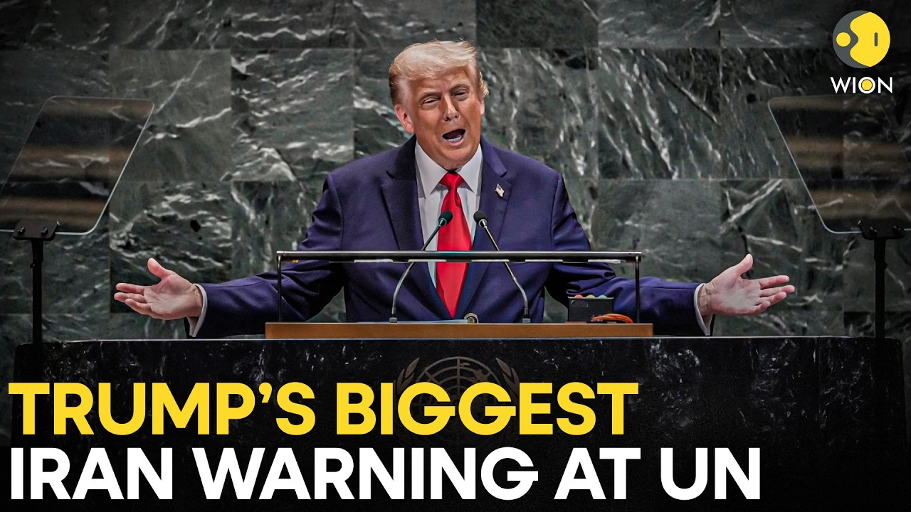 UNGA 2026 LIVE: Trump’s Iran Bombshell- ‘Make A Deal Or Face Annihilation’ | WION
