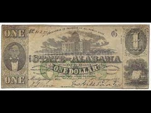History of the 1 Dollar of Alabama 1863 Note Take 2