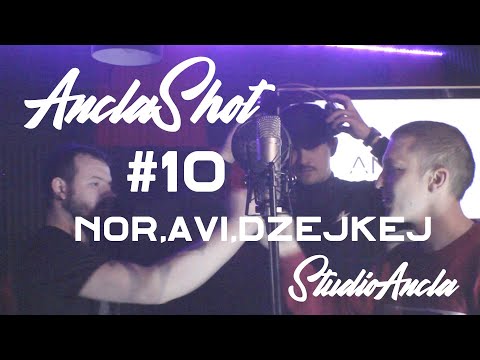 AnclaShot s01e10 - Nor, Avi, Dżejkej (prod. Nor)