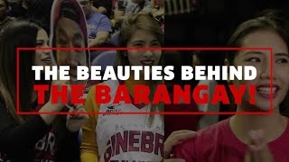 The Beauties Behind the Barangay | PBA Governors’ Cup 2016
