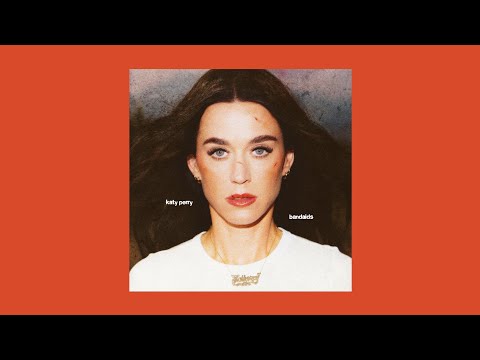 Katy Perry - bandaids (Sped Up)