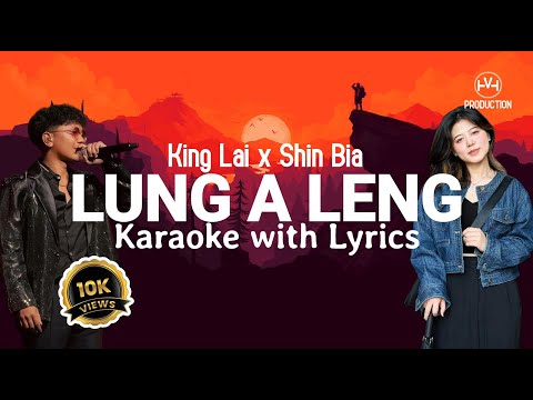 King Lai x Shin Bia || Lung A Leng(Karaoke with Lyrics)