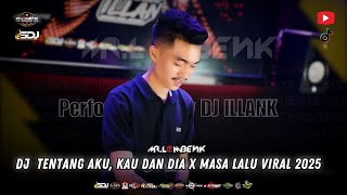 Download lagu DJ TENTANG AKU, KAU DAN DIA X MASA LALU VIRAL 2025 mp3 Download lagu DJ TENTANG AKU, KAU DAN DIA X MASA LALU VIRAL 2025 mp3