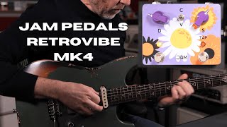 Video thumbnail for Jam Pedals Retrovibe mk4 by The Studio Rats