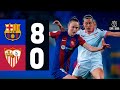 FC BARCELONA 8 vs 0 SEVILLA | COPA DE LA REINA 🔵🔴